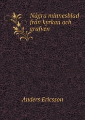 Nagra Minnesblad Fran Kyrkan Och Grafven