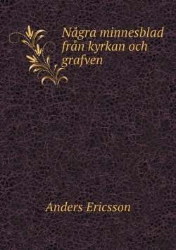 Bertrand.pt - Nagra Minnesblad Fran Kyrkan Och Grafven