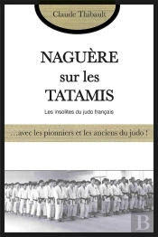 Naguère Sur Les Tatamis
