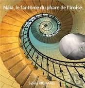 Naia Le Fantome Du Phare De L Iroise