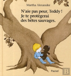 Bertrand.pt - N'Aie Pas Peur Teddy, Je Te Protègerai