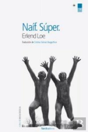 Naíf. Super