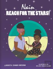 Nain, Reach For The Stars!