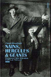 Nains, Hercules Et Géants ; Humanités Prises Par La Taille