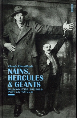 Bertrand.pt - Nains, Hercules Et Géants ; Humanités Prises Par La Taille