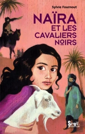 Naïra Et Les Cavaliers Noirs