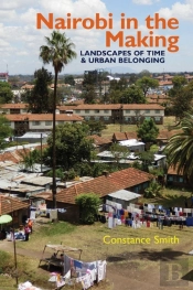 Nairobi In The Making