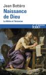 Naissance De Dieu ; La Bible Et L'Historien