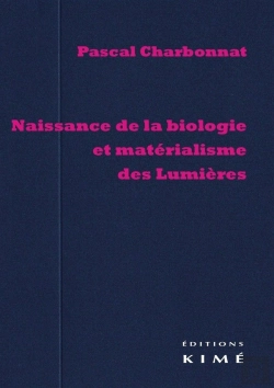 Bertrand.pt - Naissance De La Biologie Et Matérialisme Des Lumières