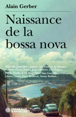Bertrand.pt - Naissance De La Bossa Nova