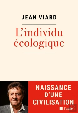Bertrand.pt - Naissance De La Civilisation De L'Individu Ecologique : Quand La Nature Fait L'Histoire