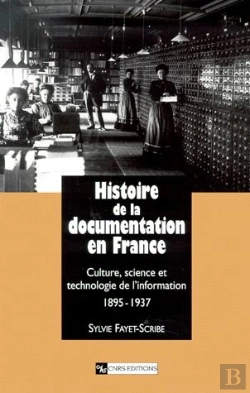 Bertrand.pt - Naissance De La Documentation En France