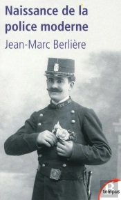 Naissance De La Police Moderne