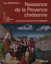 Naissance De La Provence Chrétienne