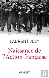 Naissance De L'Action Française