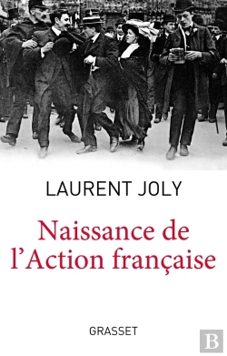 Bertrand.pt - Naissance De L'Action Française