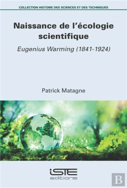 Bertrand.pt - Naissance De L'Écologie Scientifique : Eugenius Warming (1841-1924)