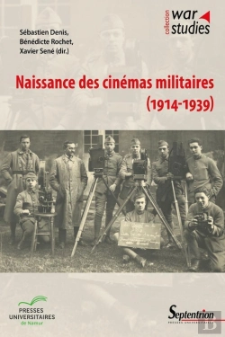 Bertrand.pt - Naissance Des Cinémas Militaires (1914-1939)