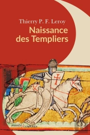 Naissance Des Templiers