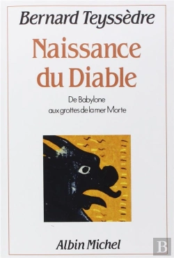 Bertrand.pt - Naissance Du Diable ; De Babylone Aux Grottes De La Mer Morte