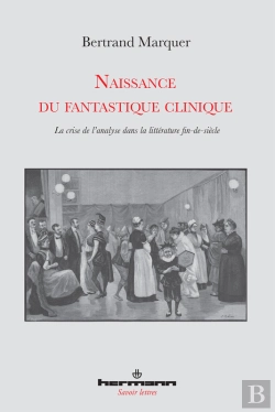 Bertrand.pt - Naissance Du Fantastique Clinique