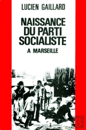 Naissance Du Parti Socialiste