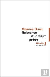 Naissance D'Un Vieux Prêtre