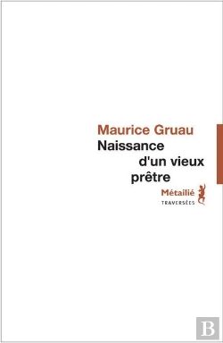 Bertrand.pt - Naissance D'Un Vieux Prêtre