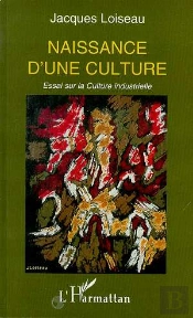 Naissance D'Une Culture ; Essai Sur La Culture Industrielle