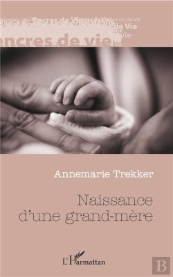 Bertrand.pt - Naissance D'Une Grand-Mère