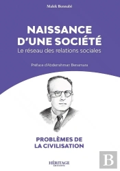 Naissance D'Une Société : Le Réseau Des Relations Sociales