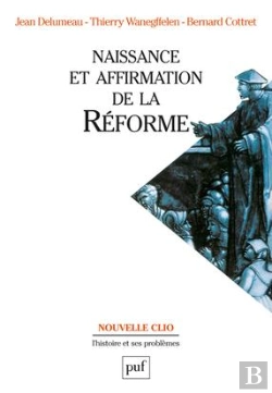 Bertrand.pt - Naissance Et Affirmation De La Réforme