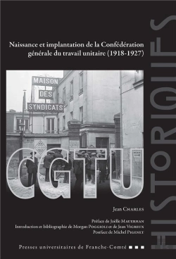 Bertrand.pt - Naissance Et Implantation De La Confédération Générale Du Travail Unitaire (1918-1927)