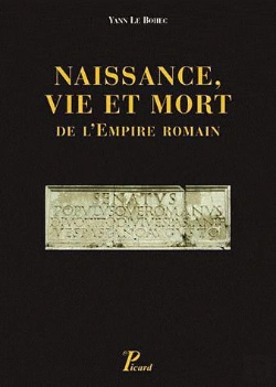 Bertrand.pt - Naissance, Vie Et Mort De L'Empire Romain