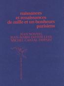 Naissances Et Renaissances De Mille Et Un Bonheurs Parisiens