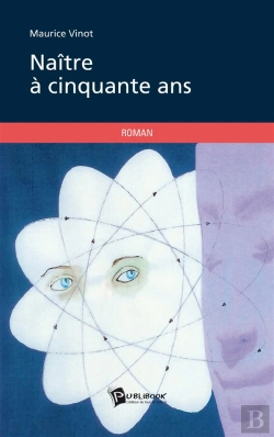 Bertrand.pt - Naître À Cinquante Ans