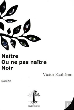Bertrand.pt - Naître Ou Ne Pas Naître Noir