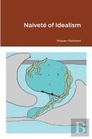 Naivete Of Idealism