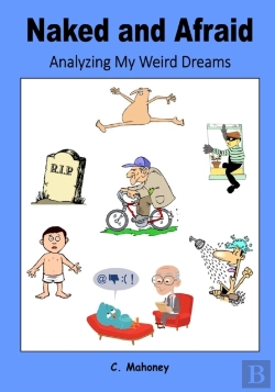 Bertrand.pt - Naked And Afraid - Analyzing My Weird Dreams
