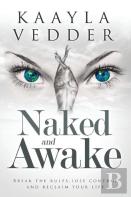Naked And Awake