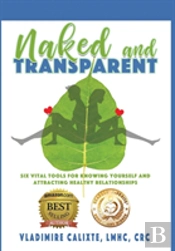 Naked And Transparent