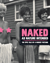 Naked As Nature Intented
