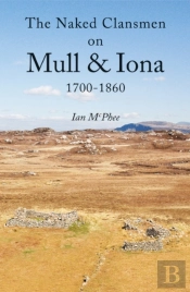 Naked Clansmen On Mull And Iona