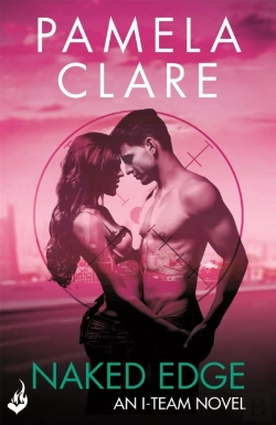Bertrand.pt - Naked Edge: I-Team 4 (A Series Of Sexy, Thrilling, Unputdownable Adventure)