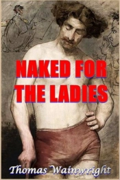Naked For The Ladies