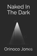 Naked In The Dark