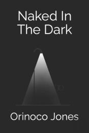 Naked In The Dark