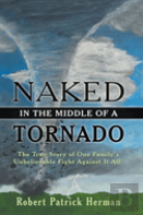 Naked In The Middle Of A Tornado