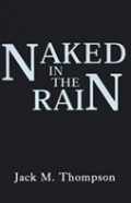 Naked In The Rain