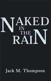 Naked In The Rain